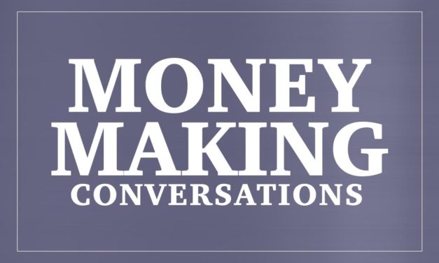 Money Making Conversations 4/17/17