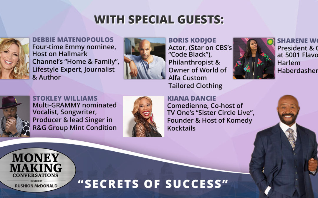 Money Making Conversations: Debbie Matenopoulos, Boris Kodjoe, Stokley Williams & Kiana Dancie