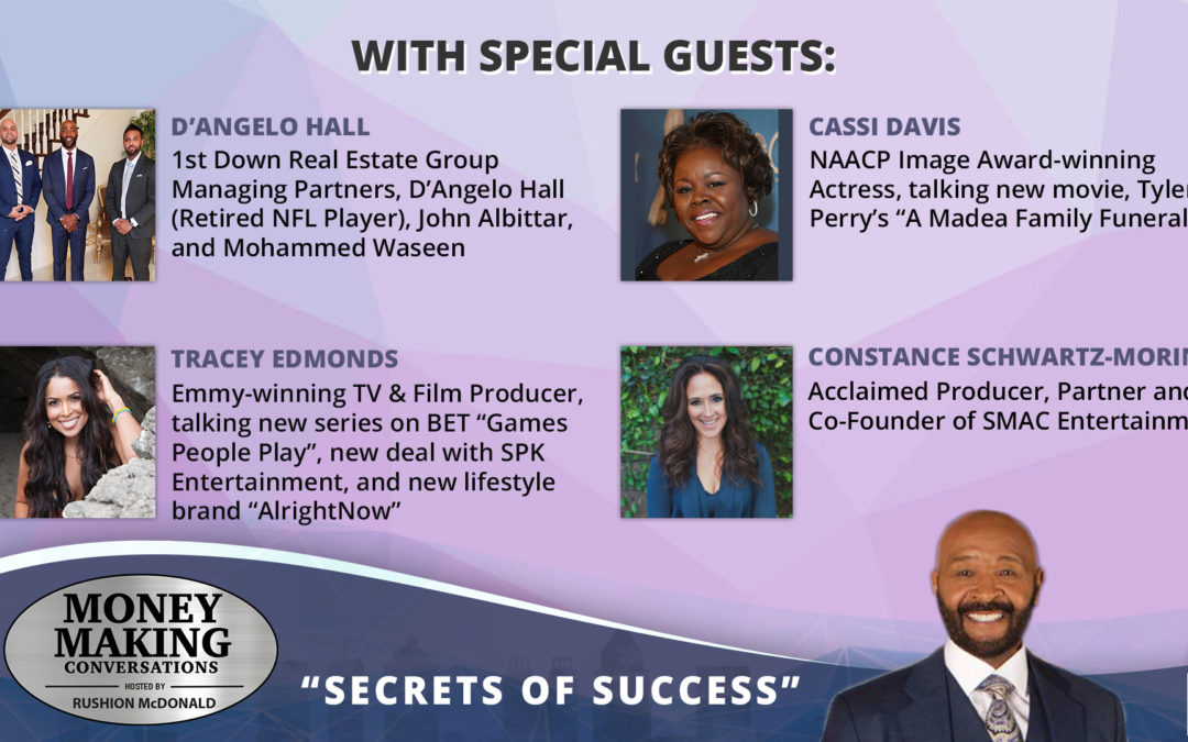 Money Making Conversations: D’Angelo Hall, Tracey Edmonds, Cassi Davis, Constance Schwartz-Morini