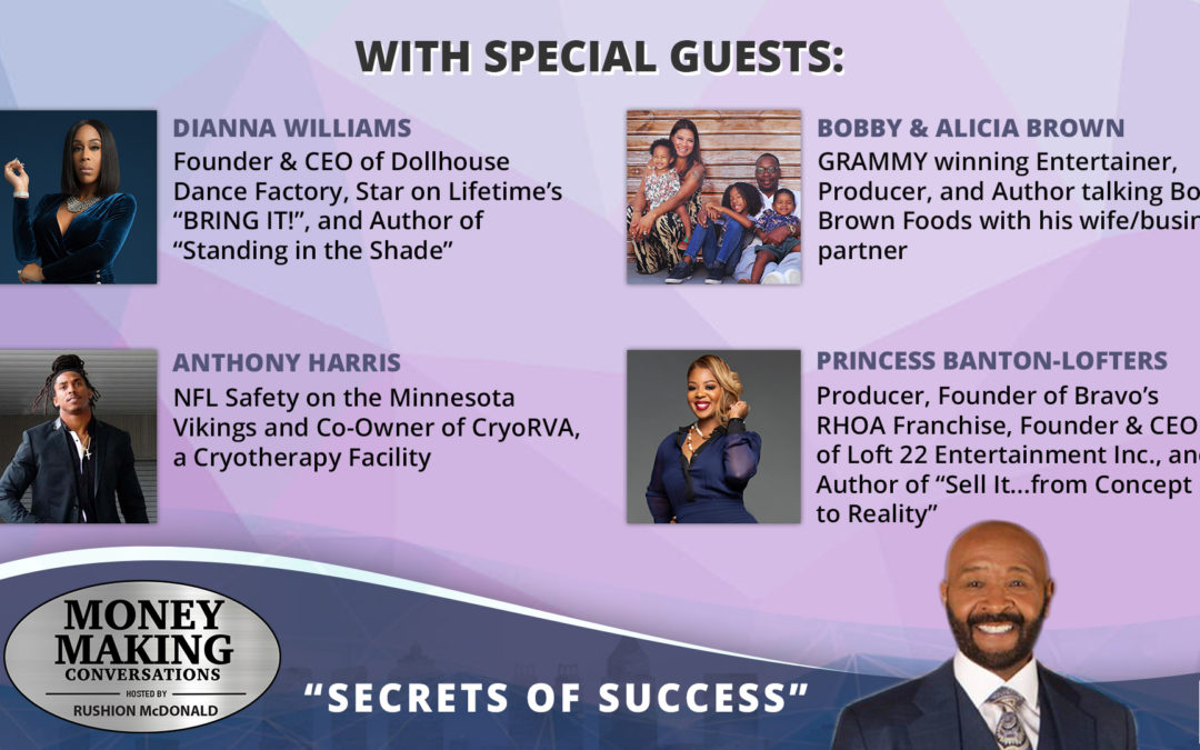 Money Making Conversations: Dianna Williams, Anthony Harris, Bobby & Alicia Brown, Princess Banton-Lofters