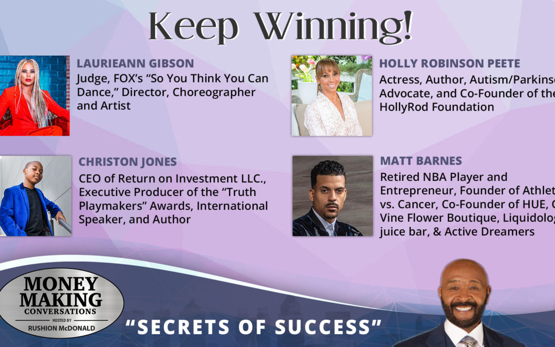 Money Making Conversations: LaurieAnn Gibson, Holly Robinson Peete, Christon Jones & Matt Barnes