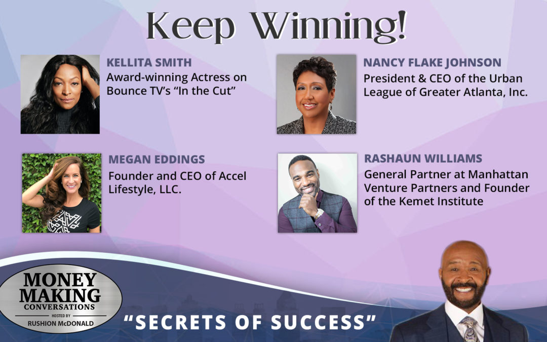 Money Making Conversations: Kellita Smith, Nancy Flake Johnson, Megan Eddings & Rashaun Williams