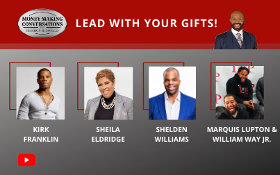 Kirk Franklin – hosts a new podcast, “Good Words with Kirk Franklin”; Sheila Eldridge – Founder of Café Mocha radio; Shelden Williams – Former NBA Player lottery pick; Marquis Lupton & William Way Jr.- Founders of the TCP TV Network on Roku channe‪l‬