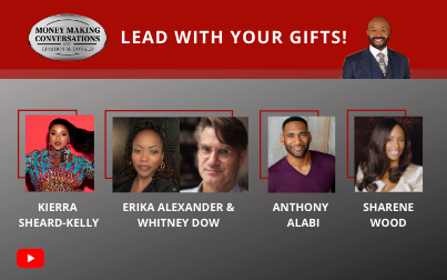 GRAMMY Award-winning Artist Kierra Sheard-Kelly, social justice podcast hosts Erika Alexander & Whitney Dow, Netflix Actor Anthony Alabi, and serial entrepreneur Sharene Wood