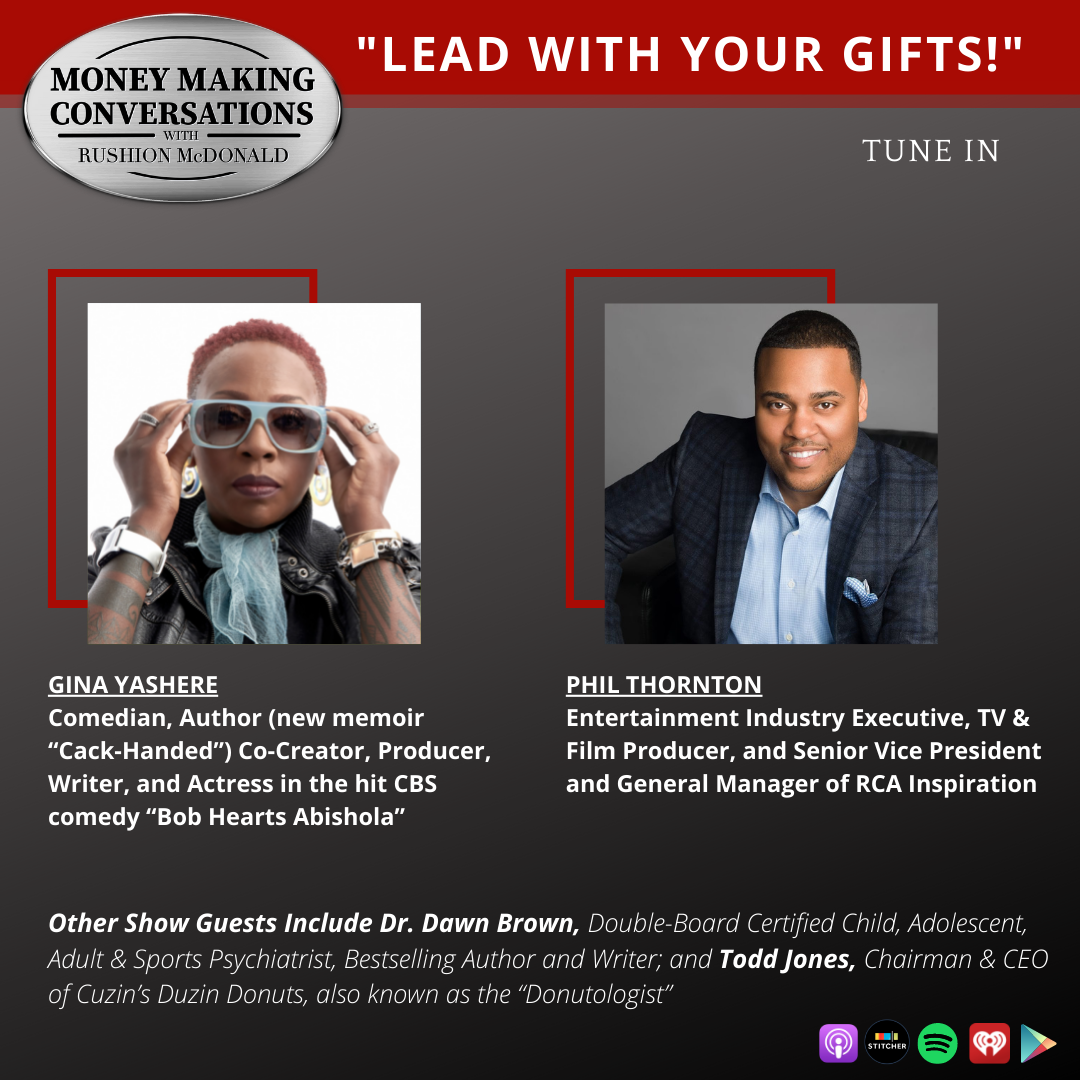 money-making-conversations-june money making conversations British comedian Gina Yashere, Gospel Music Exec Phil Thornton