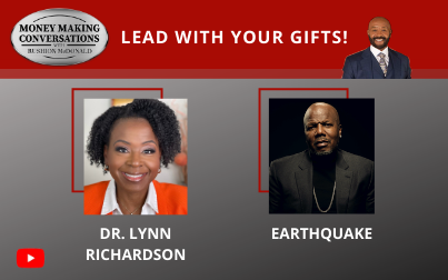 Actor, Comedian, Social Activist Earthquake speaks on Netflix Special | Financial genius, Dr Lynn Richardson shares tips for financial literacy month.