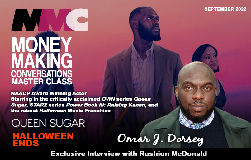 How Omar J. Dorsey went from “thug number 1” to Queen Sugar.