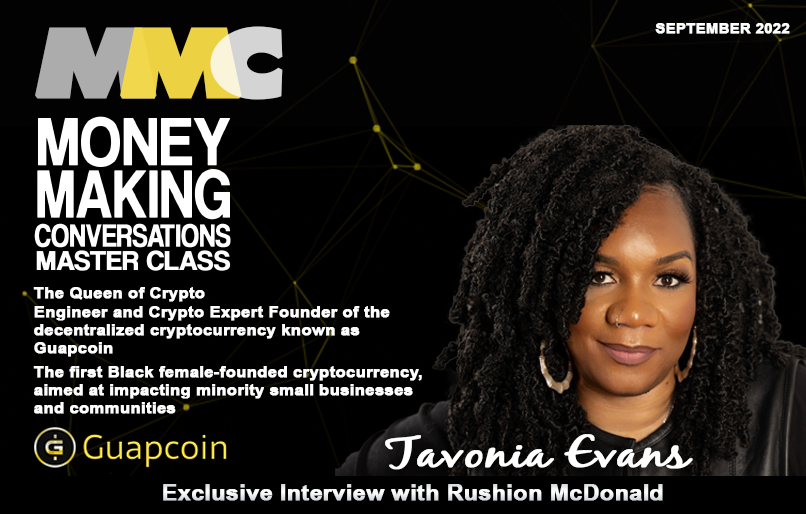 The Queen of Crypto, Tavonia Evans, breaks down smart cities, blockchain and discusses the first black female founded cryptocurrency technology!