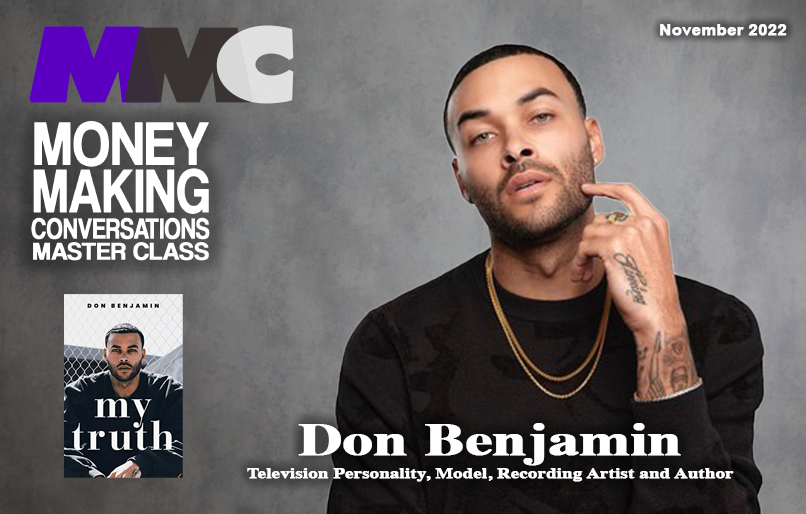 Actor, Model, Producer, Don Benjamin, reveals intimate moments from his new book “My Truth”, discusses his recently produced movie North of the 10